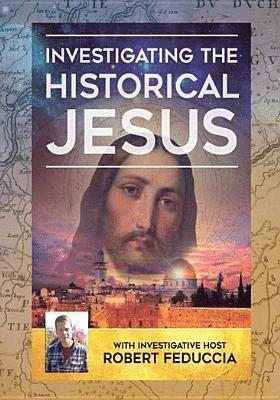INVESTIGATING THE HISTORICAL JESUS