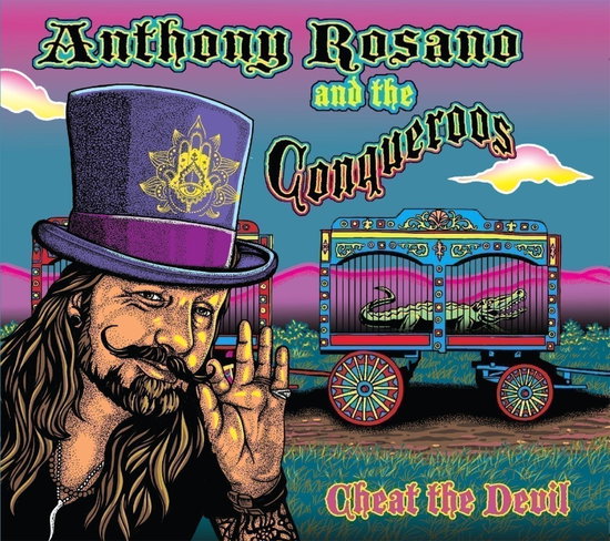ROSANO,ANTHONY & THE CONQUEROOS - CHEAT THE DEVIL