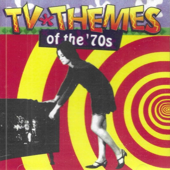 VARIOUS ARTISTS - TV THEMES OF THE '70S