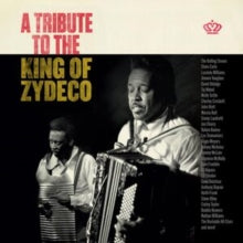 Various Artists - Tribute To The King Of Zydeco