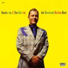 Reverend Horton Heat - Smoke 'em If You Got 'em