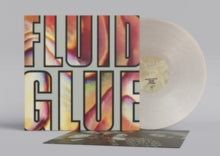 Fluid - Glue (silver Vinyl)