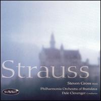 GROSS STEVEN - STRAUSS HORN CONCERTOS