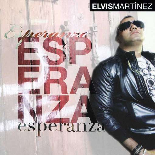 MARTINEZ,ELVIS - ESPERANZA