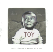 Bowie,david - Toy E.p. (you've Got It Made With All The Toys)