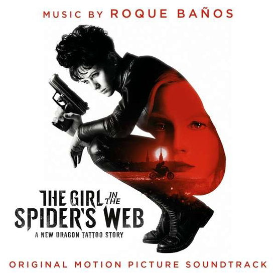 BANOS,ROQUE - GIRL IN THE SPIDERS WEB OST