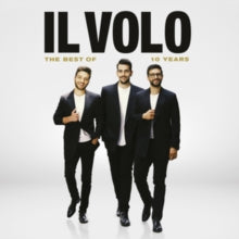 IL Volo - Best Of… 10 Years