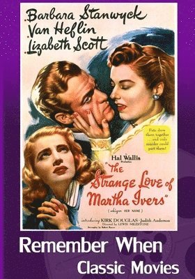 STRANGE LOVE OF MARTHA IVERS - STRANGE LOVE OF MARTHA IVERS