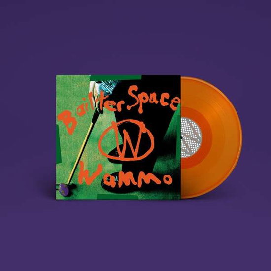 BAILTER SPACE - WAMMO (TRANSPARENT ORANGE VINYL)
