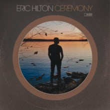 Hilton,eric - Ceremony (2lp)