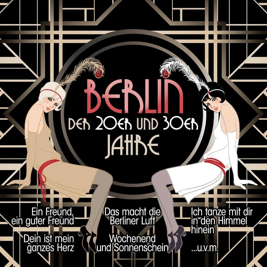 VARIOUS ARTISTS - BERLIN DER 20ER UND 30ER JAHRE