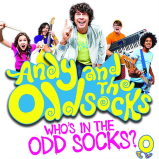 ANDY & THE ODD SOCKS - WHO'S IN THE ODD SOCKS?
