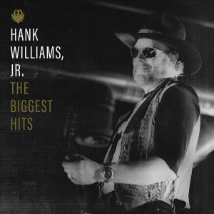 WILLIAMS,HANK JR. - BIGGEST HITS OF HANK WILLIAMS, JR.
