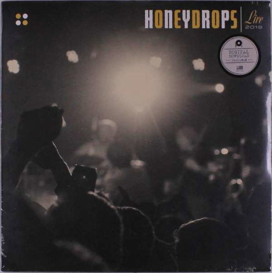 CALIFORNIA HONEYDROPS - HONEYDROPS LIVE 2019