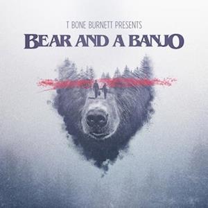 BEAR & A BANJO - BEAR & A BANJO