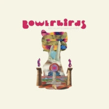 Bowerbirds - Becalmyounglovers (teal Vinyl)