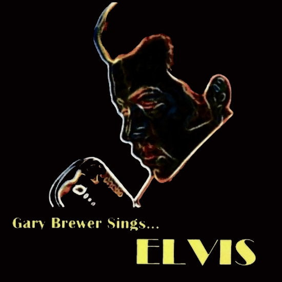 BREWER,GARY & THE KENTUCKY RAMBLERS - GARY BREWER SINGS...ELVIS