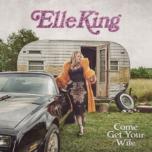 King,elle - Come Get Your Wife (x) (150g)