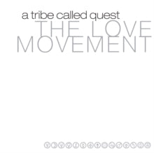 Tribe Called Quest - Love Movement (x) (3lp)