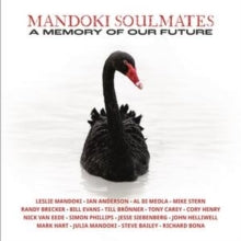 Mandoki Soulmates - Memory Of Our Future (2lp)