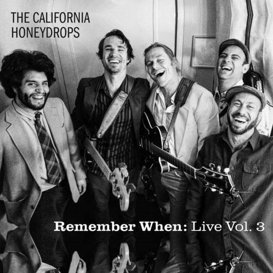 CALIFORNIA HONEYDROPS - REMEMBER WHEN LIVE: VOL. 3 (2LP)
