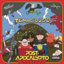 Tenacious D - Post-apocalypto (x)