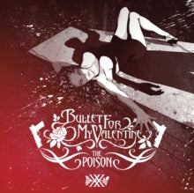 Bullet For My Valentine - Poison (20th Anniversary) (x) (180g/Transparent Red Vinyl)