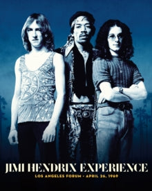 Hendrix,jimi Experience - Los Angeles Forum – April 26, 1969