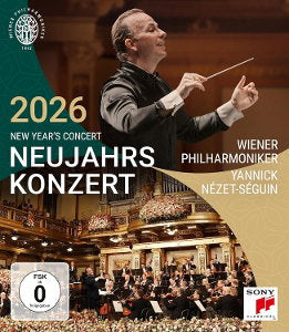 WIENER PHILHARMONIKER & YANNICK NEZET-SEGUIN - NEUJAHRSKONZERT 2026/NEW YEAR'S CONCERT 2026/CONCERT DU NOUVEL AN 2026