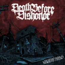 Death Before Dishonor - Nowhere Bound (clear/Burgundy Splatter Vinyl)