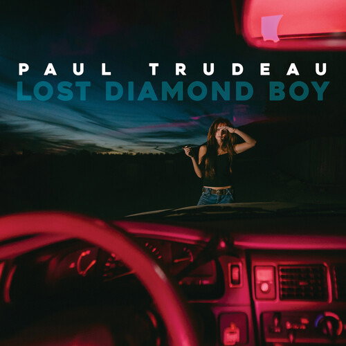 TRUDEAU,PAUL - LOST DIAMOND BOY
