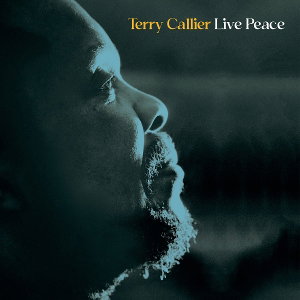 CALLIER,TERRY - LIVE PEACE (2LP)