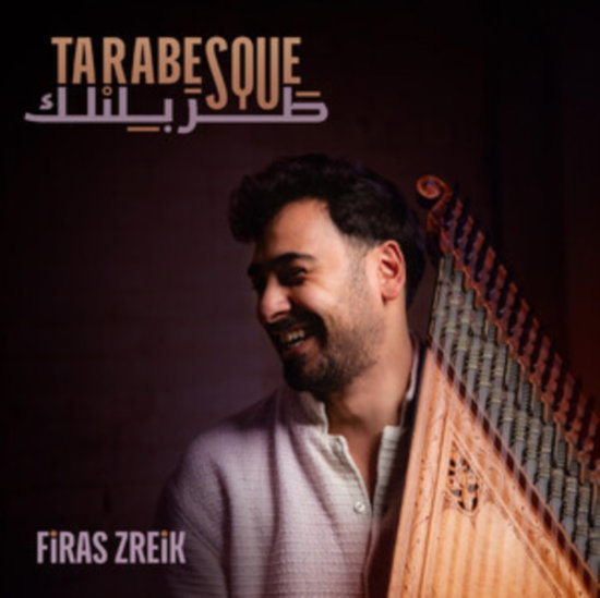 ZREIK,FIRAS - TARABESQUE