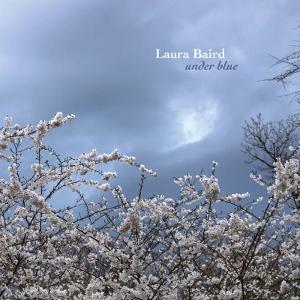 BAIRD,LAURA - UNDER BLUE