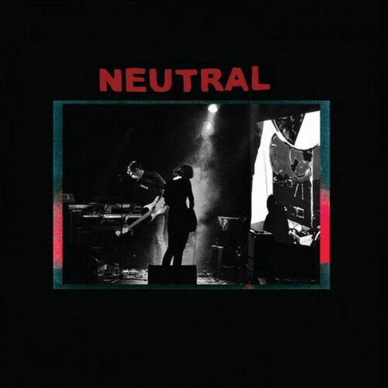 NEUTRAL - NEUTRAL