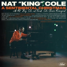 Cole,nat King - Sentimental Christmas With Nat King Cole & Friends (cole Classics Reimagined)