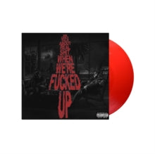 Bas - We Only Talk About Real Shit When We're Fucked Up (x) (transparent Red Vinyl/2lp)