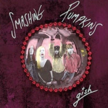 Smashing Pumpkins - Gish (35th Anniversary) (180g)