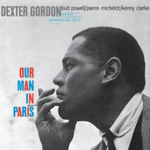 Gordon,dexter - Our Man In Paris (blue Note Classic Vinyl Edition/180g)