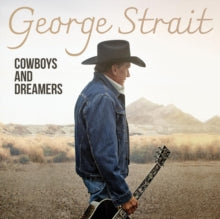 Strait,george - Cowboys & Dreamers (2lp)