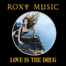 Roxy Music - Love Is The Drug (single)