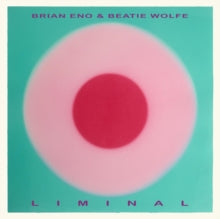 Eno,brian & Beatie Wolfe - Liminal