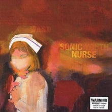Sonic Youth - Sonic Nurse
