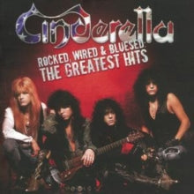 Cinderella - Rocked Wired & Blused: Greatest Hits