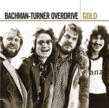 Bachman Turner Overdrive - Gold