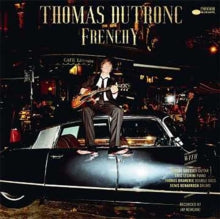 Dutronc,thomas - Frenchy