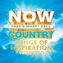 Various Artists - Now Country: Songs Of Inspiration Vol. 2