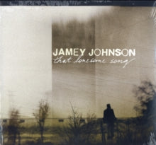Johnson,jamey - That Lonesome Song