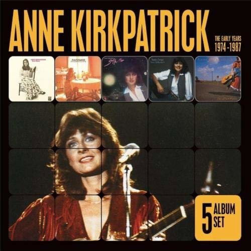 KIRKPATRICK,ANNE - 5 ALBUM SET: THE EARLY YEARS 1974-1987