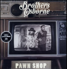 Brothers Osborne - Pawn Shop